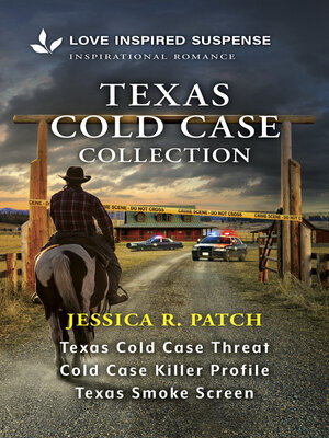 cover image of Texas Cold Case Collection/Texas Cold Case Threat/Cold Case Killer Profile/Texas Smoke Screen